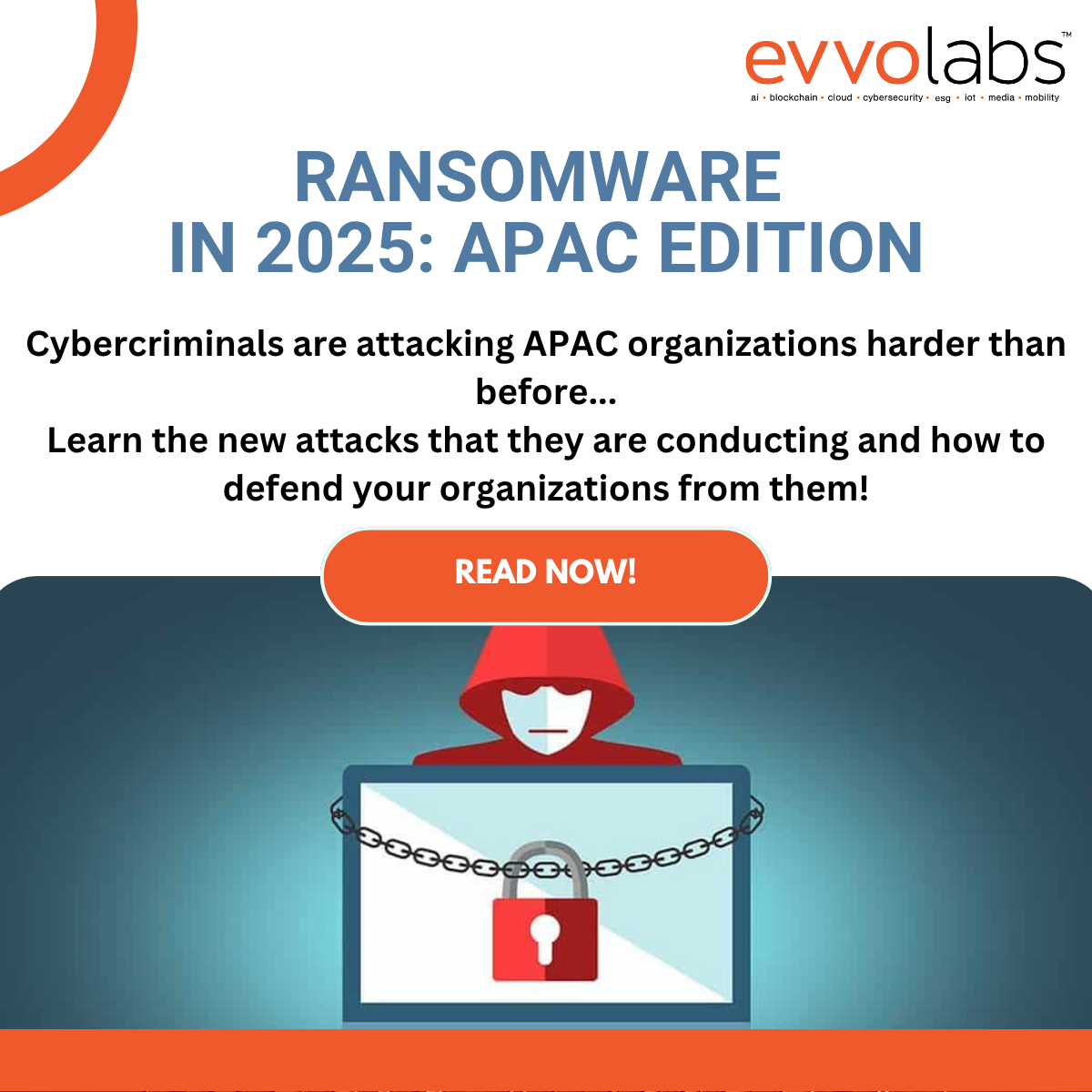 Ransomware in 2025: Why APAC Businesses Are Under Siege